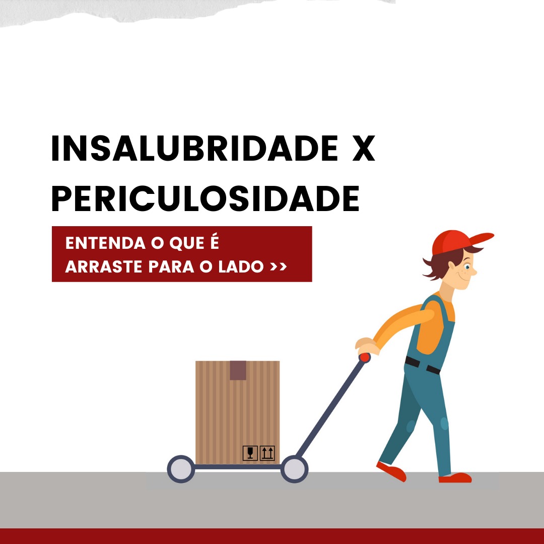 Leia mais sobre o artigo INSALUBRIDADE X PERICULOSIDADE