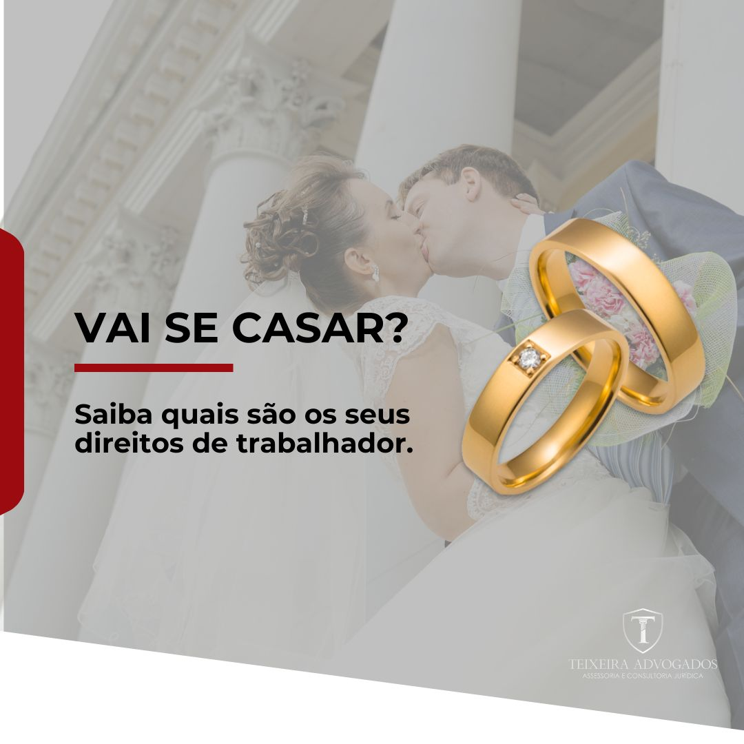 Leia mais sobre o artigo Vai se casar? Saiba quais são os seus direitos de trabalhador