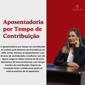 Leia mais sobre o artigo Aposentadoria por Tempo de Contribuição