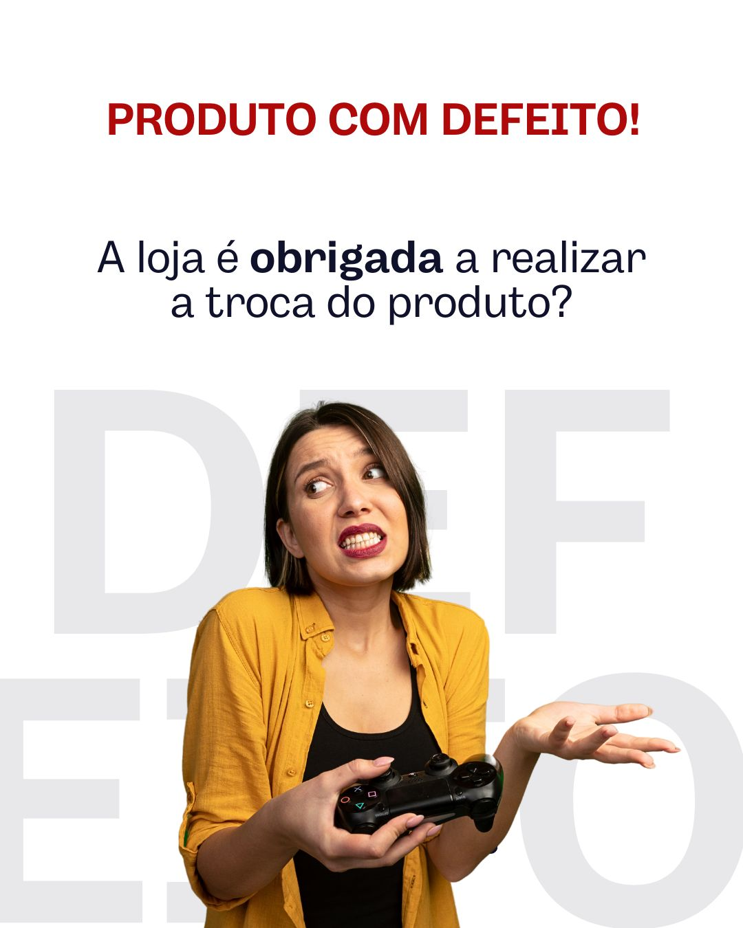 Leia mais sobre o artigo Produto com defeito