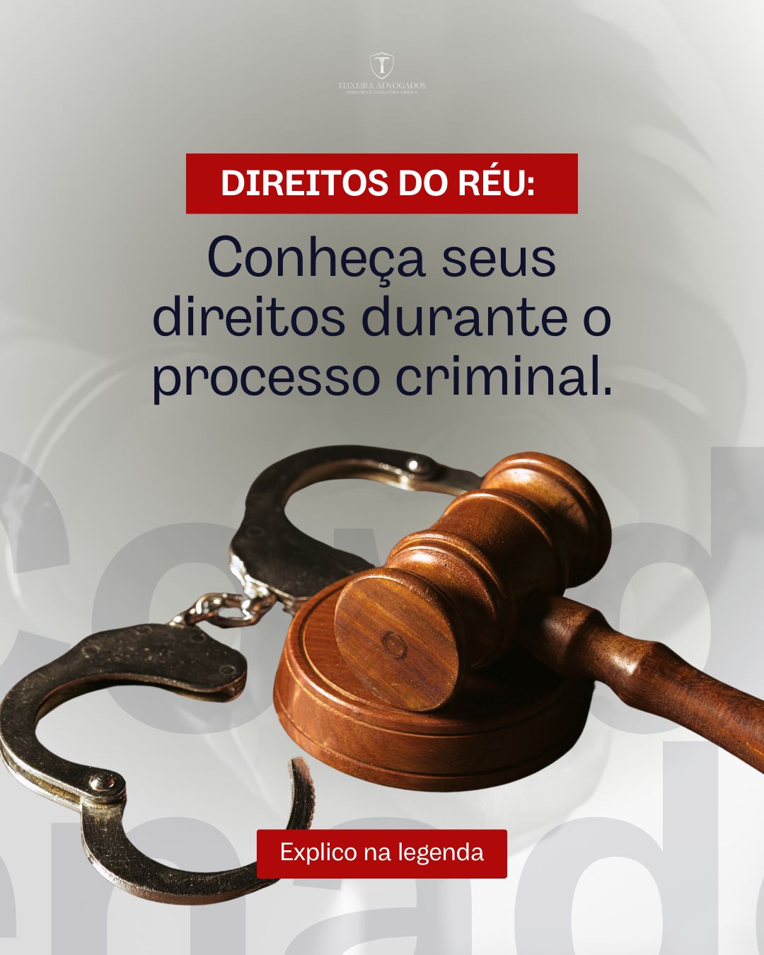 Leia mais sobre o artigo Direitos do Réu