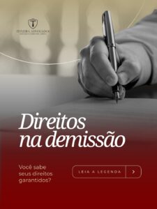 Leia mais sobre o artigo Direitos na demissão