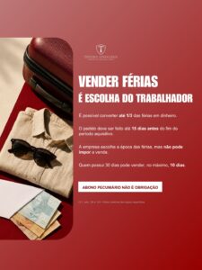 Leia mais sobre o artigo O trabalhador pode optar por converter parte das férias em dinheiro.